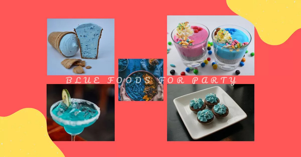 Blue Foods for Party