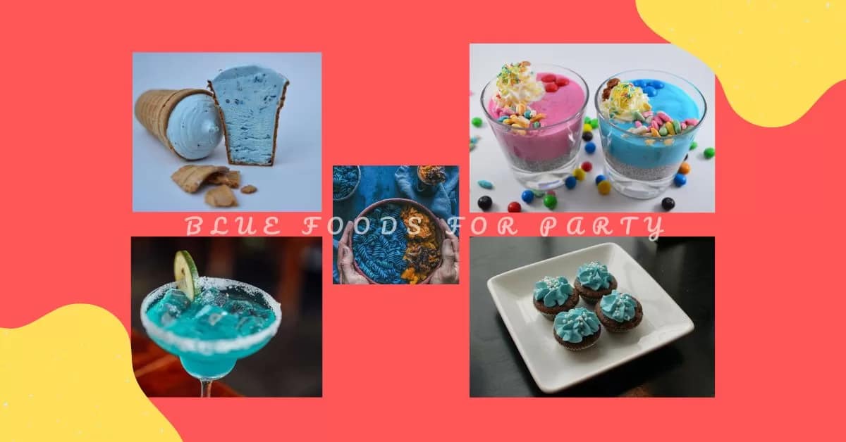 Blue Foods For Party MN Insights